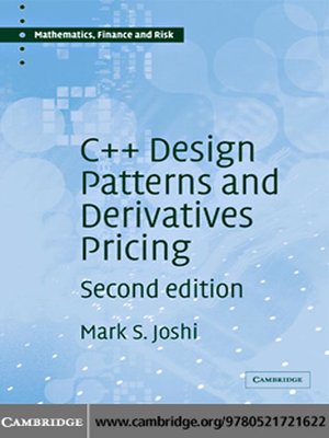 cover image of C++ Design Patterns and Derivatives Pricing